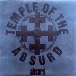 Temple Of The Absurd : Absurd